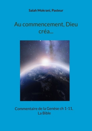 au-commencement-dieu-crea-commentaire-de-la-genese-ch-1-11-la-bible_0