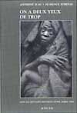 aubenas-florence-3b-suau-anthony-on-a-deux-yeux-de-trop-avec-les-refugies-rwandais-goma-zaire-1994_0
