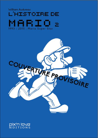 audureau-william-3b-lemaire-oscar-l-histoire-de-mario-volume-2-la-guerre-des-mascottes-1990-1995_0