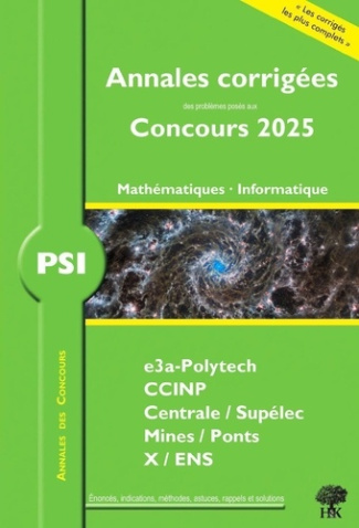 aufort-william-3b-monmege-benjamin-3b-puyhaubert-vin-annales-des-concours-2025-psi-mathematiques-et-informatique-concours-e3a-ccinp-mines-centrale-pol_0