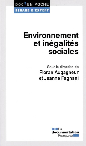 augagneur-floran-3b-fagnani-jeanne-environnement-et-inegalites-sociales_0
