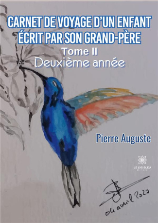auguste-pierre-carnet-de-voyage-d-un-enfant-ecrit-par-son-grand-pere-tome-2-deuxieme-annee_0