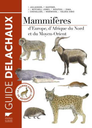 aulagnier-stephane-3b-haffner-patrick-3b-mitchell-jo-mammiferes-d-europe-d-afrique-du-nord-et-du-moyen-orient_0