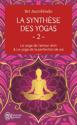 aurobindo-sri-la-synthese-des-yogas-2_0