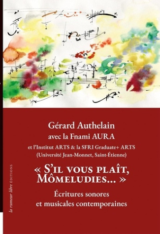 authelain-gerard-cayot-andre-mercier-brigitte-s-il-vous-plait-momeludies-ecritures-sonores-et-musicales-contemporaines_0