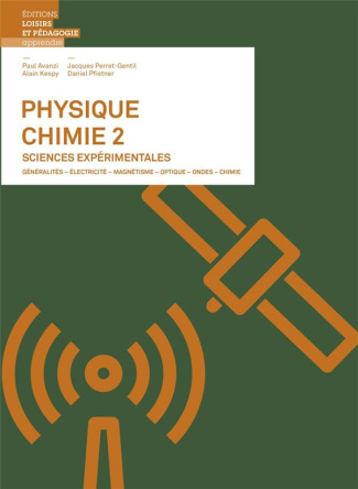 avanzi-paul-3b-kespy-alain-3b-perret-gentil-jacques-physique-chimie-2-generalites-magnetisme-optique-ondes_0