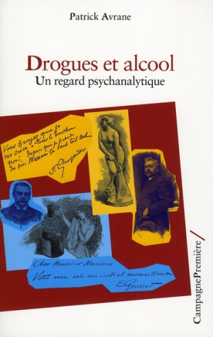 avrane-patrick-drogues-et-alcool-un-regard-psychanalytique_0