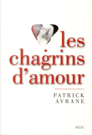 avrane-patrick-les-chagrins-d-amour-un-moment-de-verite_0