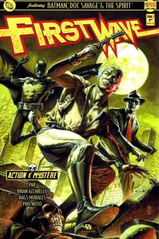 azzarello-brian-3b-morales-rags-3b-noto-phil-first-wave-tome-1_0