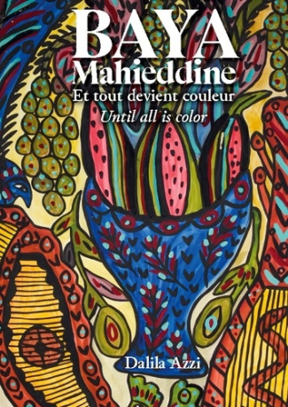 azzi-dalila-baya-mahieddine-et-tout-devient-couleur-until_0