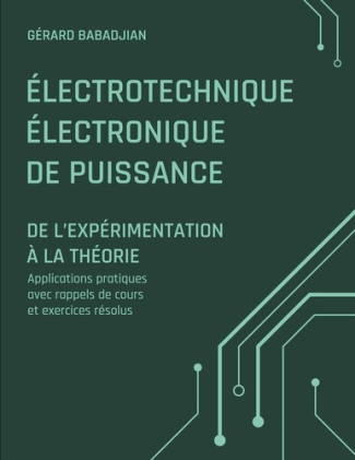babadjian-gerard-electrotechnique-electronique-de-puissan-de-l-experimentation-a-la-theo_0