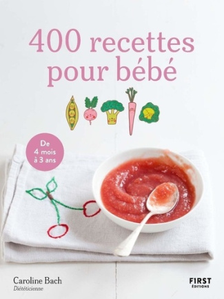 bach-caroline-400-recettes-pour-bebe-4e-ed_0