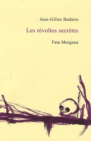 badaire-jean-gilles-les-revoltes-secretes_0