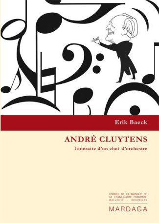 baeck-erik-andre-cluytens-itineraire-d-un-chef-d-orchestre_0