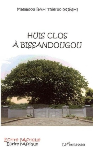 bah-gobihi-thierno-mamadou-huis-clos-a-bissandougou_0