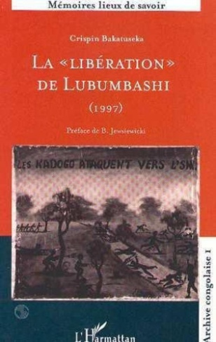 bakatuseka-crispin-la-liberation-de-lubumbashi-1997_0