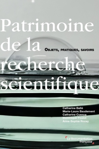 balle-catherine-3b-cuenca-catherine-3b-baudement-mar-patrimoine-de-la-recherche-scientifique-une-reflexion-contemporaine_0