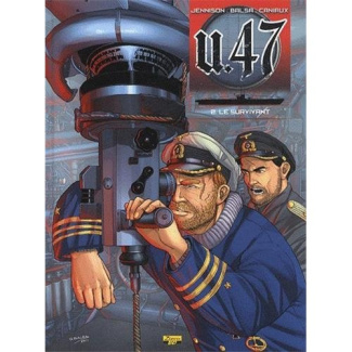 balsa-gerardo-3b-jennison-mark-3b-caniaux-nicolas-u-47-tome-2-le-survivant-edition-speciale-avec-un-ex-libris-numerote-et-signe-par-le-dessinateur_0