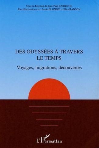 barbiche-jean-paul-3b-blondel-loissel-annie-des-odyssees-a-travers-le-temps-voyages-migrations-decouvertes_0