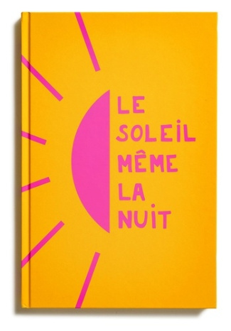 barbon-marco-humbeeck-bruno-hirigoyen-marie-fr-le-soleil-meme-la-nuit_0
