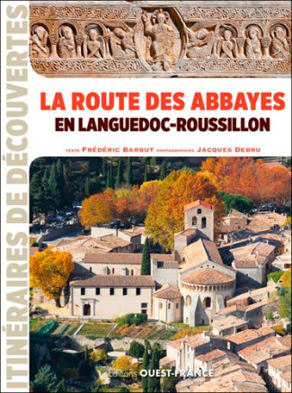 barbut-frederique-3b-debru-jacques-la-route-des-abbayes-en-languedoc-roussillon_0