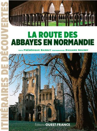 barbut-frederique-3b-nourry-richard-la-route-des-abbayes-en-normandie_0