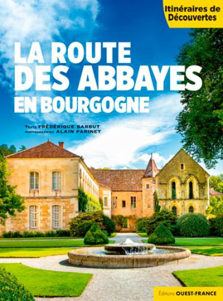barbut-frederique-3b-parinet-alain-la-route-des-abbayes-en-bourgogne_0