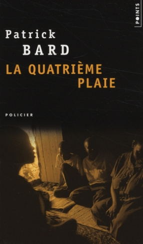 bard-patrick-la-quatrieme-plaie_0