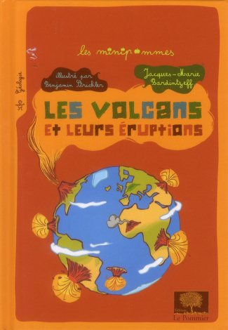 bardintzeff-jacques-marie-3b-strickler-benjamin-les-volcans-et-leurs-eruptions_0
