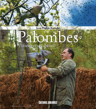barnabe-jean-patrick-palombes-l-oiseau-et-ses-chasses_0