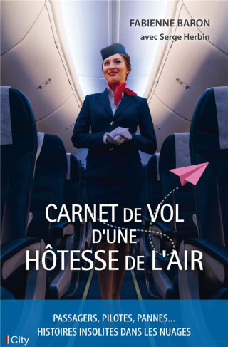 baron-fabienne-3b-herbin-serge-carnet-de-vol-d-une-hotesse-de-l-air_0