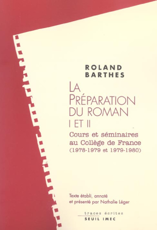 barthes-roland-3b-leger-nathalie-la-preparation-du-roman-i-et-ii-les-cours-et-les-seminaires-au-college-de-france-1978-1979-et-1979_0