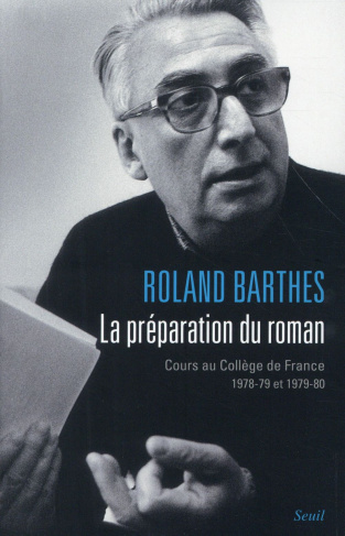 barthes-roland-3b-marty-eric-3b-leger-nathalie-3b-com-la-preparation-du-roman-cours-au-college-de-france-1978-1979-et-1979-1980_0