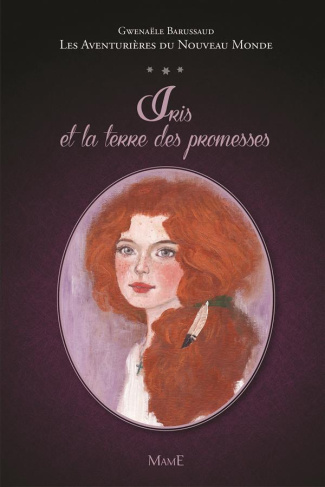 barussaud-gwenaele-les-aventurieres-du-nouveau-monde-tome-1-une-terre-de-promesse_0
