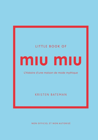 bateman-kristen-little-book-of-miu-miu-version-francaise_0
