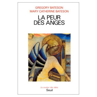 bateson-gregory-3b-bateson-mary-catherine-la-peur-des-anges_0