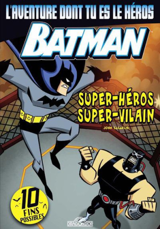 batman-super-heros-super-vilain-l-aventure-dont-tu-es-le-heros_0