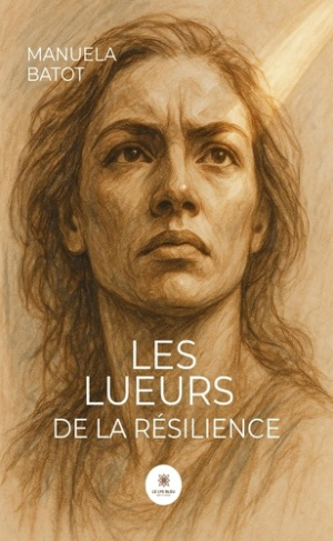 batot-manuela-les-lueurs-de-la-resilience_0