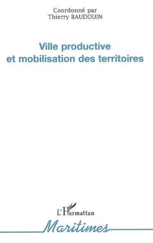 baudouin-thierry-ville-productive-et-mobilisation-des-territoires_0
