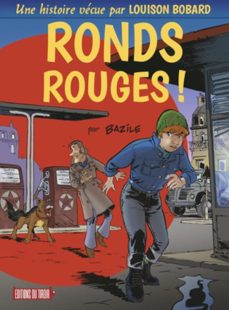 bazile-bruno-3b-magne-yves-une-histoire-vecue-par-louison-bobard-tome-1-ronds-rouges_0