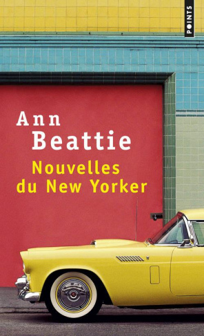 beattie-ann-3b-rabinovitch-anne-nouvelles-du-new-yorker_0