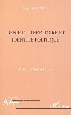 beauchard-jacques-genie-du-territoire-et-identite-politique_0