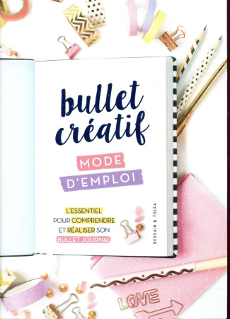 beaucourt-cecile-3b-montmorillon-camille-de-bullet-creatif-mode-d-emploi-l-essentiel-pour-comprendre-et-realiser-son-bullet-journal_0