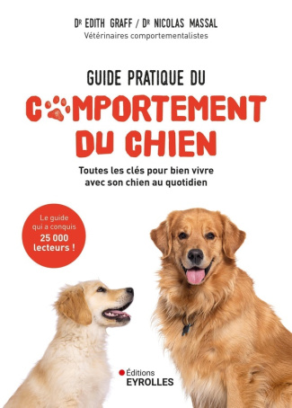 beaumont-graff-edith-3b-massal-nicolas-guide-pratique-du-comportement-du-chien-toutes-les-cles-pour-bien-vivre-avec-son-chien-au-quotidien_0