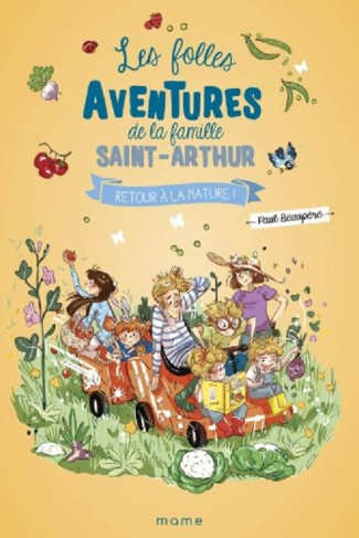 beaupere-paul-les-folles-aventures-de-la-famille-saint-arthur-tome-10-retour-a-la-nature_0