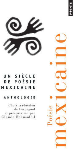 beausoleil-claude-poesie-mexicaine-anthologie_0