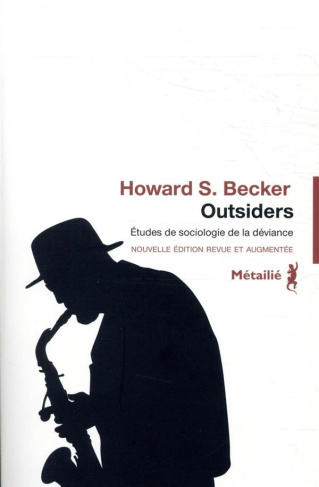 becker-howard-s-3b-briand-jean-pierre-3b-chapoulie-outsiders-etudes-de-sociologie-de-la-deviance-edition-revue-et-augmentee_0