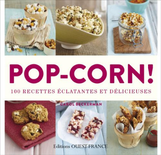 beckerman-carol-3b-massias-jean-pierre-pop-corn-100-recettes-eclatantes-et-delicieuses_0