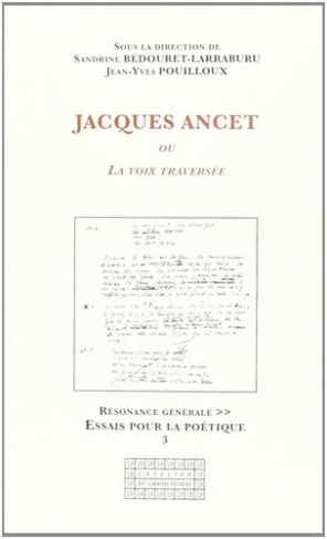 bedouret-larraburu-sandrine-3b-pouilloux-jean-yves-jacques-ancet-ou-la-voix-traversee_0
