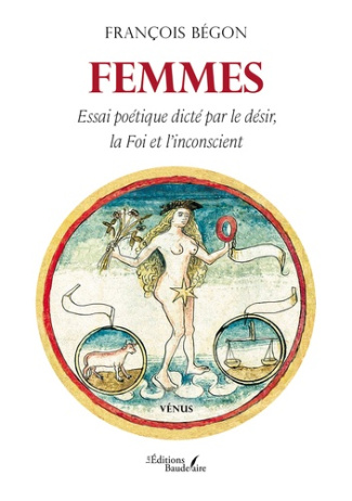 begon-francois-femmes-essai-poetique-dicte-par-le-desir-la-foi-et-l-inconscient_0